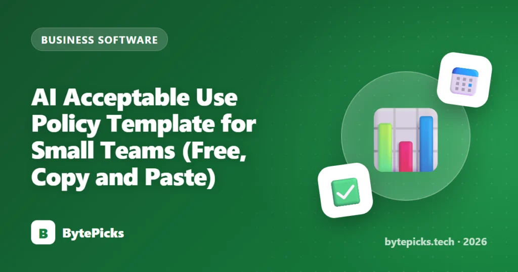 AI Acceptable Use Policy Template for Small Teams (Free, Copy and Paste)