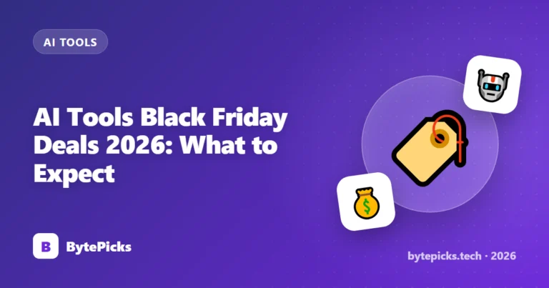 AI Tools Black Friday Deals 2026: What to Expect