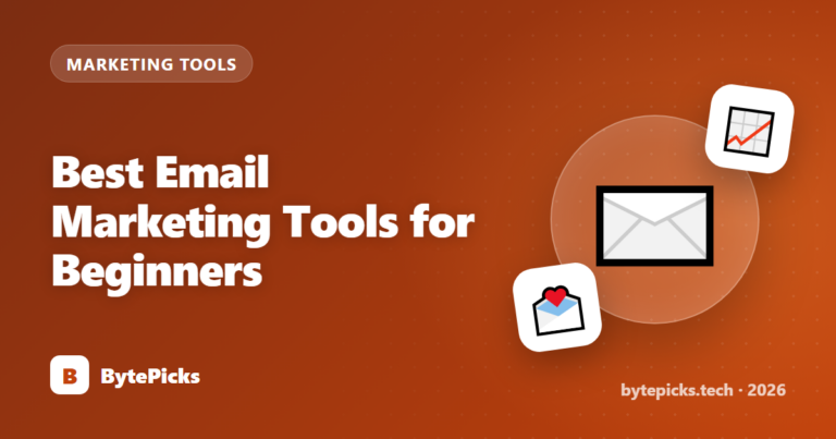 Best Email Marketing Tools for Beginners (2026)