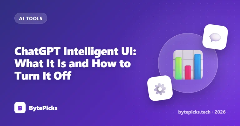 ChatGPT Intelligent UI: What It Is and How to Turn It Off (2026)