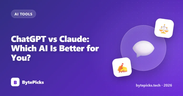 ChatGPT vs Claude (2026): Which AI Is Better for You?