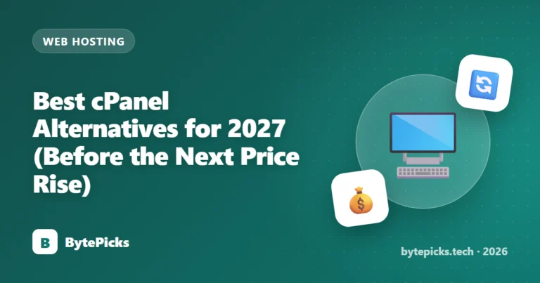 Best cPanel Alternatives for 2027 (Before the Next Price Rise)