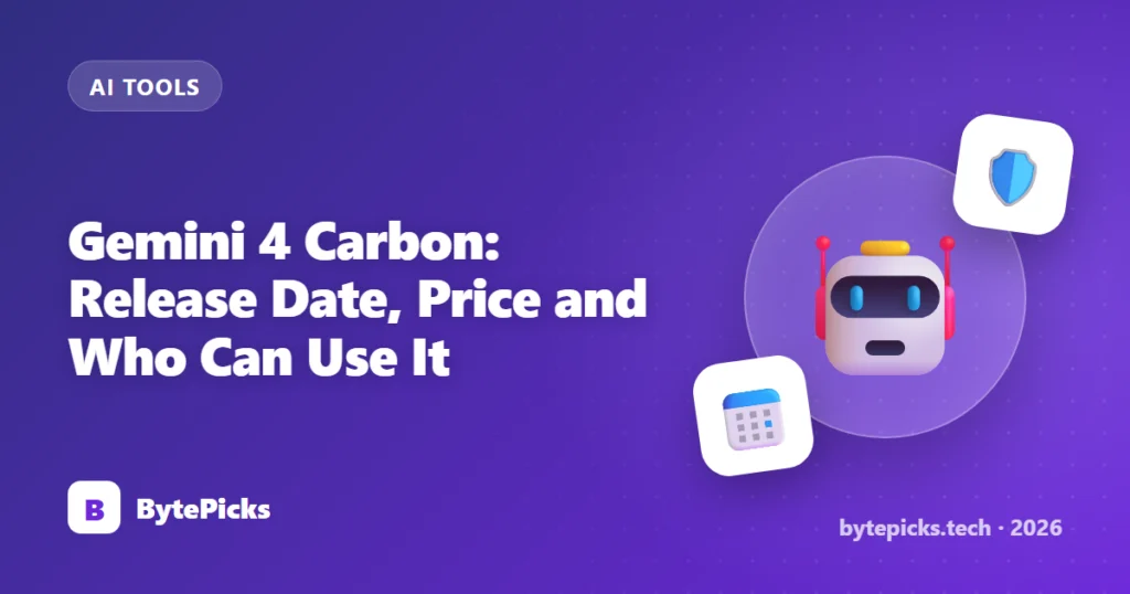 Gemini 4 Carbon: Release Date, Price and Who Can Use It