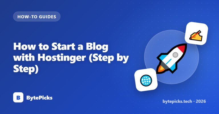 How to Start a Blog with Hostinger (Step by Step)
