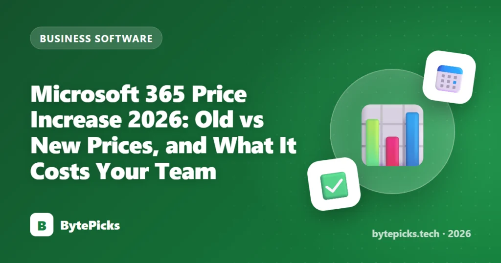 Microsoft 365 Price Increase 2026: Old vs New Prices, and What It Costs Your Team